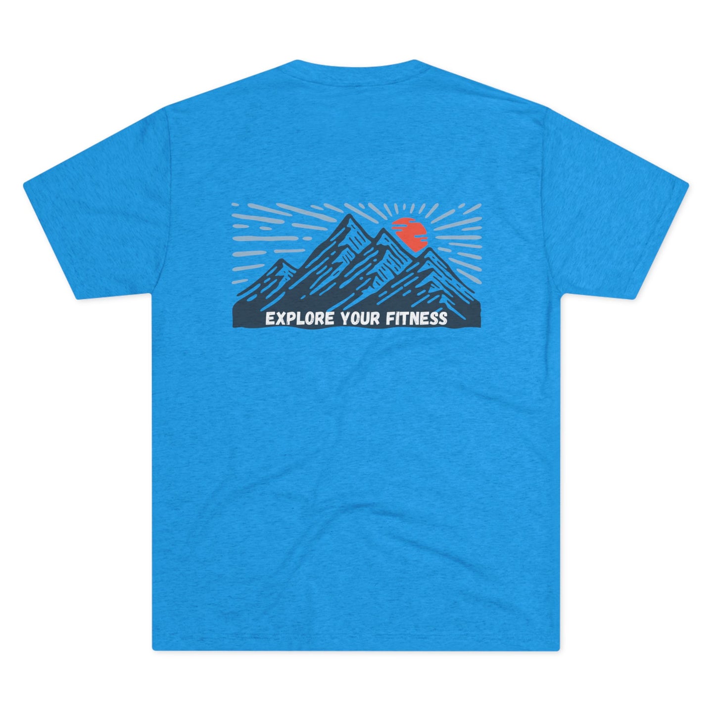 Explore Your Fitness Unisex Tri-Blend Tshirt